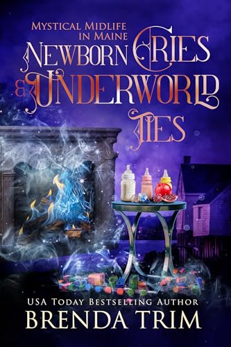Newborn Cries & Underworld Ties book cover