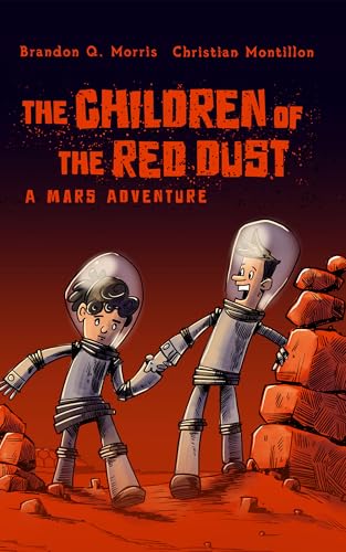 The Children of the Red Dust (With: Christian Montillon) cover