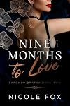 Nine Months to Love