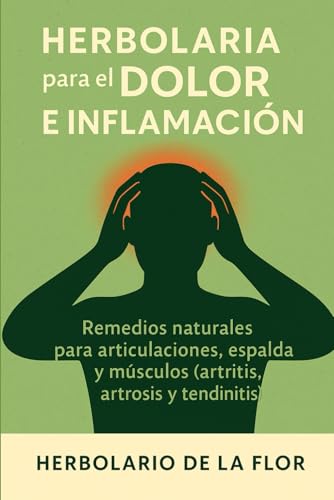Portada de Herbolaria para el Dolor e Inflamación