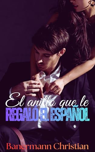 El anillo que le regaló el español