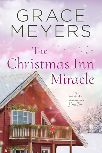 The Christmas Inn Miracle: Book 2 book cover