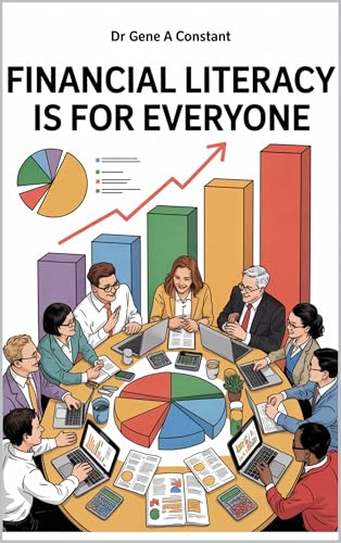 Financial Literacy Is For Everyone book cover