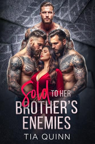 Sold to Her Brother’s Enemies book cover