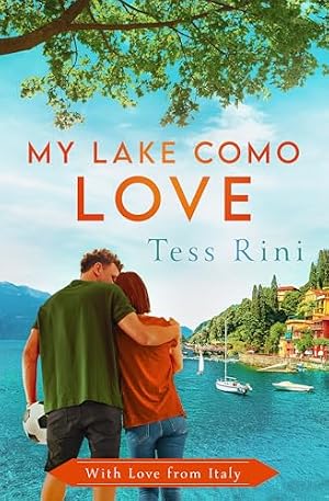 My Lake Como Love (With Love From Italy Book 7)