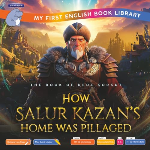 How Salur Kazan's Home Was Pillaged