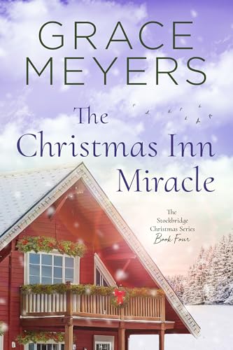 The Christmas Inn Miracle: Book 4 book cover