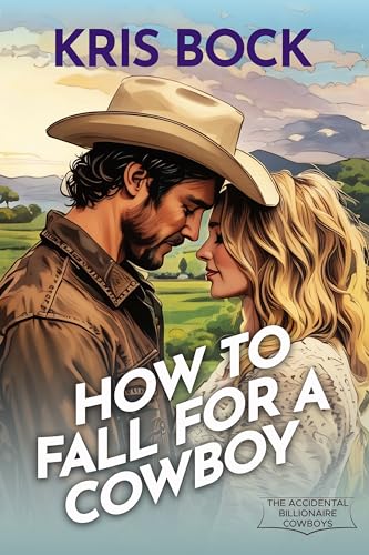 How to Fall for a Cowboy / Charming the Billionaire Cowboy book cover