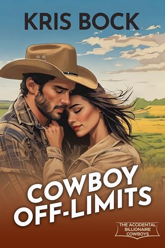 Cowboy Off-Limits / A Baby for the Billionaire Cowboy book cover