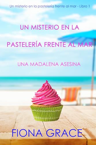 Un misterio en la pastelería frente al mar: una madalena asesina