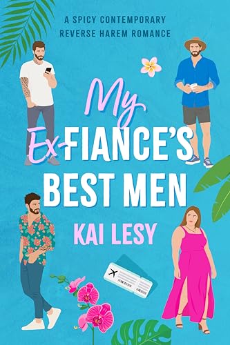 My Ex-Fiance's Best Men book cover