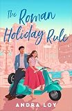The Roman Holiday Rule