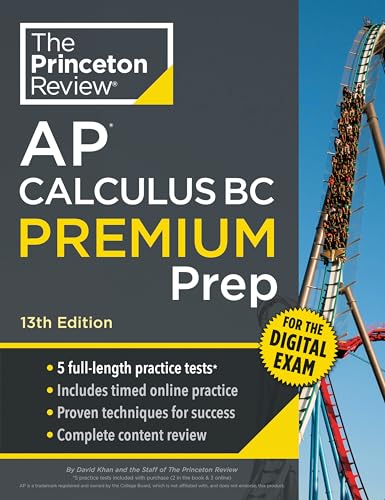 Princeton Review AP Calculus BC Premium Prep, 13th Edition