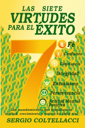 Las 7 Virtudes para el Éxito