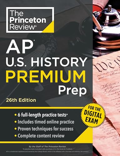 Princeton Review AP U.S. History Premium Prep, 26th Edition