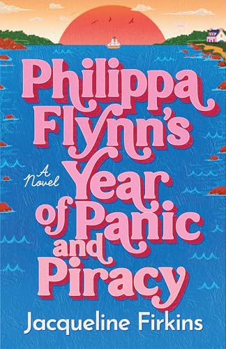 Philippa Flynn's Year of Panic and Piracy book cover