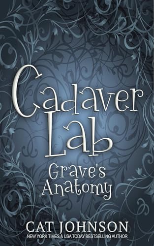 Cadaver Lab 4: Grave’s Anatomy book cover