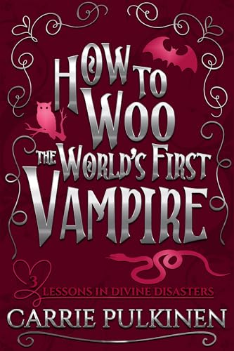 How to Woo the World's First Vampire book cover