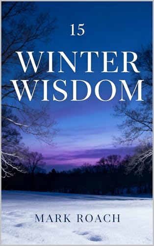 Winter Wisdom