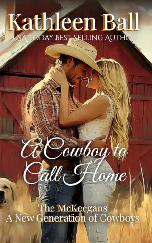 A Cowboy to Call Home / Katie book cover
