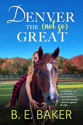 Denver the (not so) Great book cover