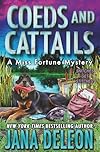 Coeds and Cattails (Miss Fortune Mysteries Book 29)