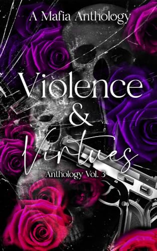 Violence & Virtues Anthology: Vol. 3 book cover