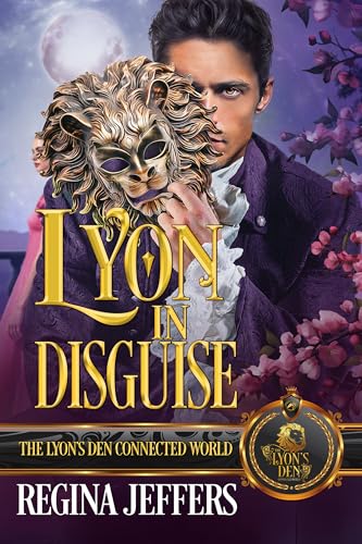 Lyon in Disguise (By: Regina Jeffers) cover