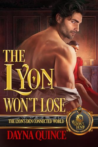 The Lyon Won’t Lose (By: Dayna Quince) cover