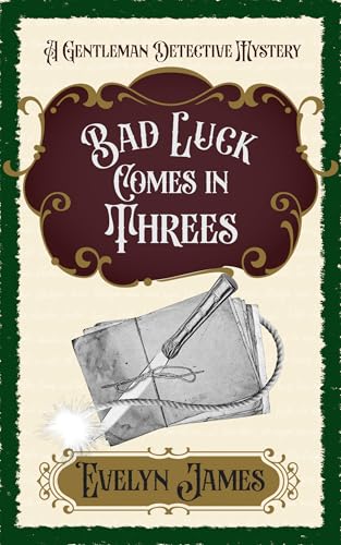Bad Luck Comes in Threes book cover