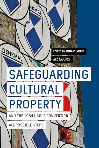 Safeguarding Cultural Property and the 1954 Hague Convention book cover