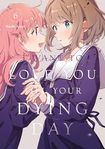 I Want to Love You Till Your Dying Day volume 6 ebook