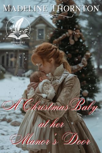 A Christmas Baby at her Manor's Door book cover