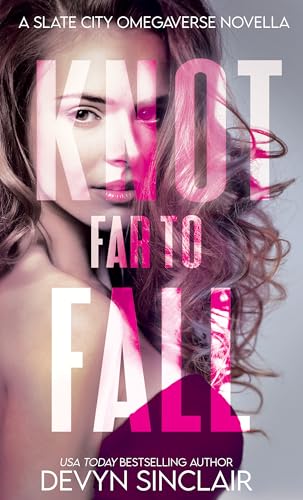 Knot Far to Fall book cover