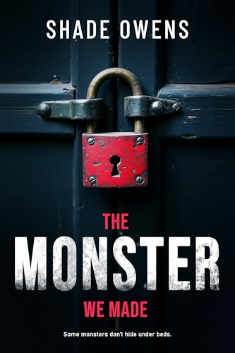 The Monster We Made book cover