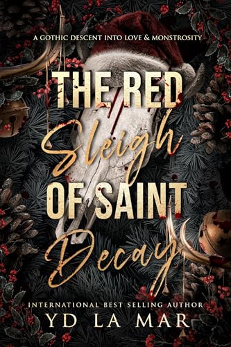 The Red Sleigh of Saint Decay book cover
