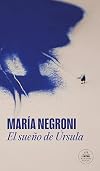 El sueño de Úrsula (Spanish Edition)