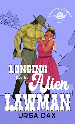 Longing for the Alien Lawman book cover