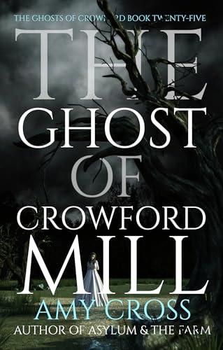 The Ghost of Crowford Mill book cover
