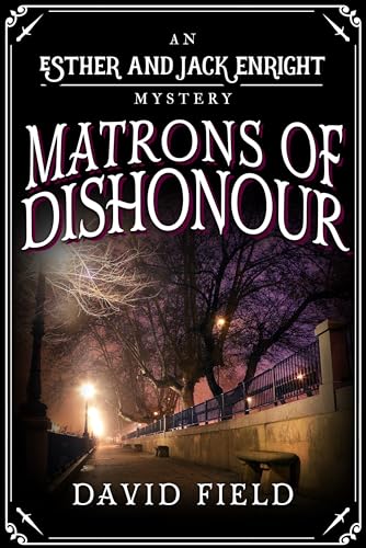 Matrons of Dishonour book cover