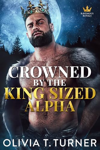 Crowned By The King-Sized Alpha book cover