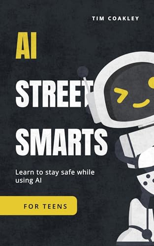 AI Street Smarts for Teens book cover