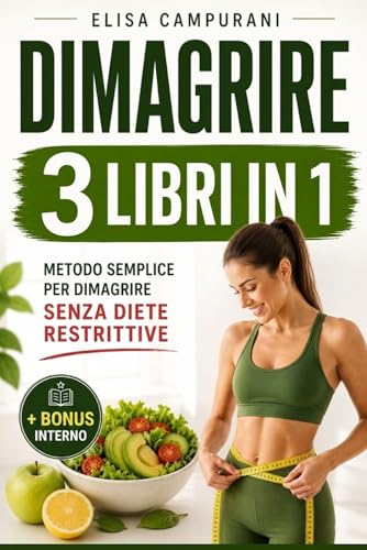 Copertina del libro Dimagrire: 3 Libri in 1