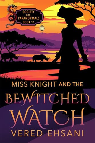 Miss Knight and the Bewitched Watch book cover