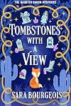 Tombstones with a View