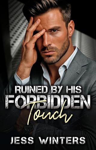 Ruined by His Forbidden Touch book cover