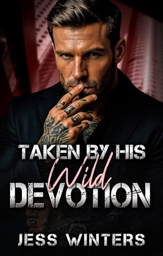 Taken by His Wild Devotion book cover
