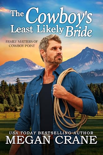 The Cowboy’s Least Likely Bride book cover