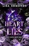 Heart of Lies (Alice Worth Book 7): An Urban Fantasy Paranormal Romance Series (The Alice Worth Series)