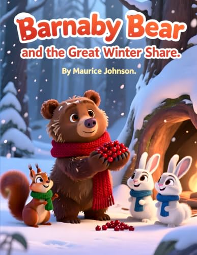 Barnaby Bear and the Great Winter Share